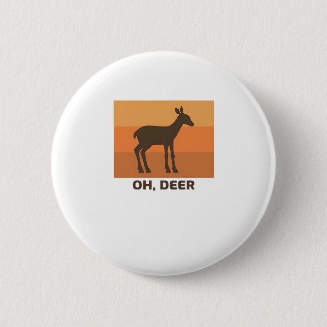 Oh Deer Classic Simple Design  6 Cm Round Badge (Front)