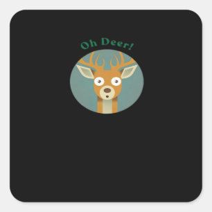 Oh Deer Creative Style  Square Sticker