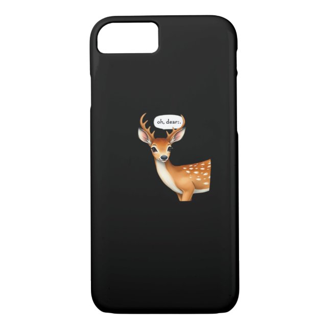Oh Deer Cute Punny Deer Saying Whimsical Quote Case-Mate iPhone Case (Back)