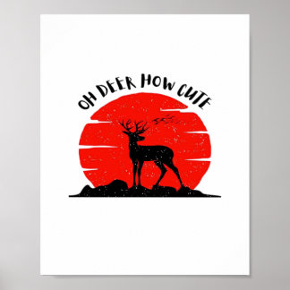 Oh Deer Cute Style Poster