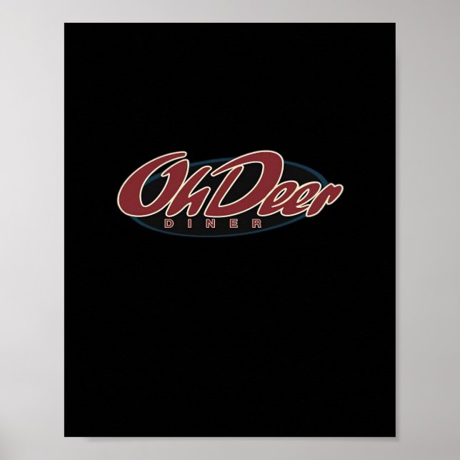 Oh Deer Diner Retro Classic Style Poster (Front)