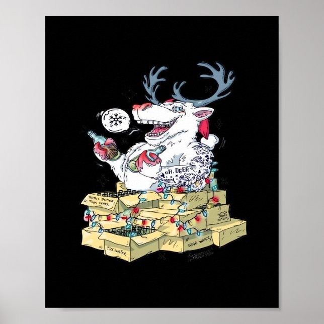 Oh Deer Drunk Reindeer Celebrating Christmas Festi Poster (Front)
