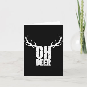 Oh Deer Funny Pun Gag Apparel  Card