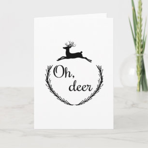 Oh Deer Funny Style Design Card
