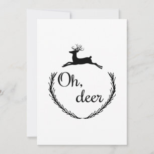 Oh Deer Funny Style Design Holiday Card