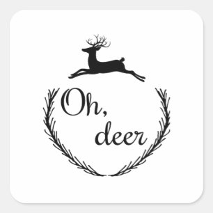 Oh Deer Funny Style Design Square Sticker