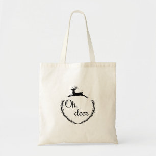 Oh Deer Funny Style Design Tote Bag