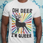 Oh deer I'm queer LGBTQ pride rainbow T-Shirt<br><div class="desc">Show the world that you are a proud LGBTQ community member with this gay pride awareness T-shirt featuring a deer silhouette with the fun word pun "Oh Deer I'm Queer" in black fonts over a rainbow background. This shirt makes the perfect gift for any LGBT supporter on Pride Month and...</div>