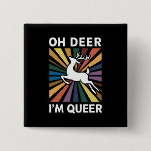 Oh Deer I'm Queer Rainbow LGBT Pride Gay Lesbian  15 Cm Square Badge