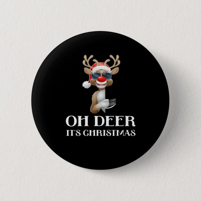Oh Deer Its Christmas Reindeer Style  6 Cm Round Badge (Front)