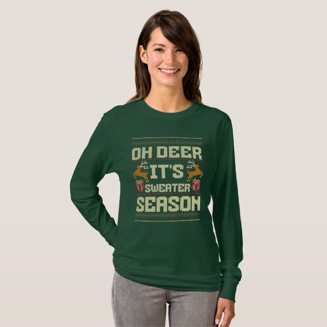 Oh Deer It's Sweater Season Funny Xmas (Front Full)