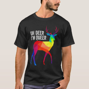 Oh Deer Lgbt I'm Queer Rainbow Gay Pride Month T-Shirt