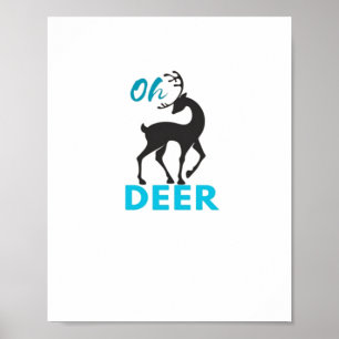Oh Deer Minimal Design  Poster