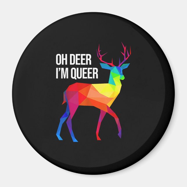 Oh Deer Queer LGBT Pride Celebration Design  Magnet (Front)