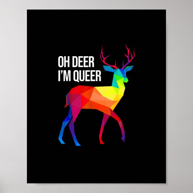 Oh Deer Queer LGBT Pride Celebration Design  Poster (Front)