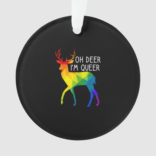 Oh Deer Queer LGBTQ Pride CelebratAcrylic Ornament (Front)