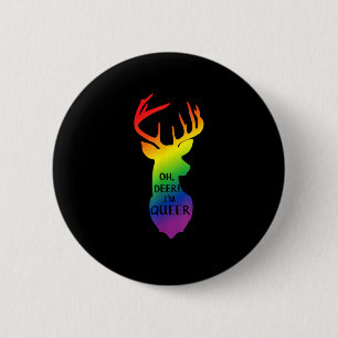 Oh Deer Queer Pride Celebration Funny LGBT Gift 6 Cm Round Badge