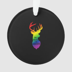 Oh Deer Queer Pride Celebration Funny LGBT Gift Ornament
