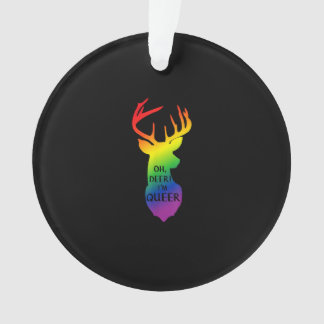 Oh Deer Queer Pride Celebration Funny LGBT Gift Ornament