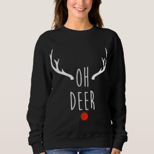 Oh Deer Sweatshirt