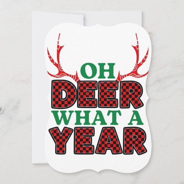 Oh Deer What A Year Funny Christmas (Front)