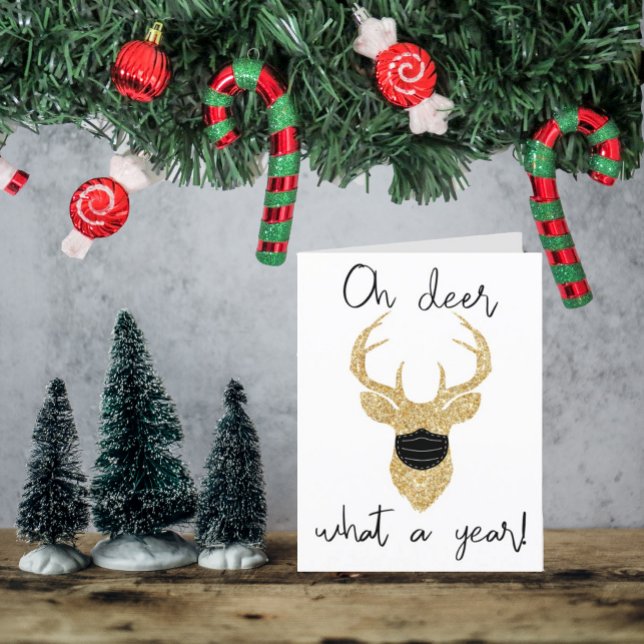 Oh Deer, What A Year! Funny Christmas Holiday Card (Creator Uploaded)