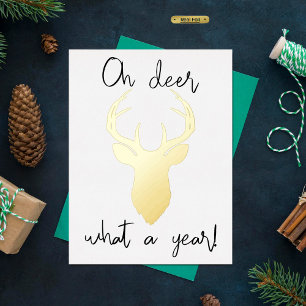 Oh Deer, What A Year! Funny Christmas Real Foil Holiday Postcard