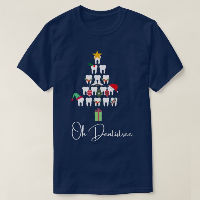 Oh Dentistree Christmas dental humour Gift Hallowe T-Shirt (Design Front)