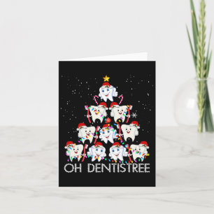 Oh Dentistree Fun Xmas Christmas Dentist Dental Is Card
