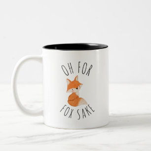 Oh for Fox Sake Coffee Mug
