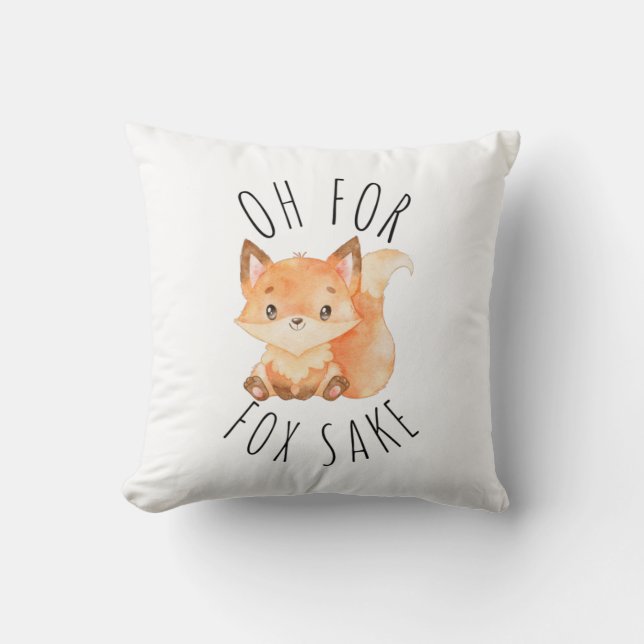 Oh for Fox Sake  Cushion (Front)