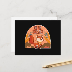 Oh For Fox Sake Cute and Funny Fox Postcard
