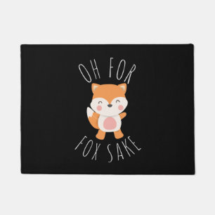 Oh for Fox Sake Doormat
