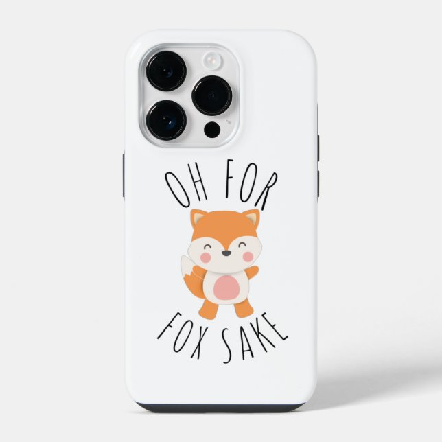 Oh for Fox Sake iPhone Case (Back)