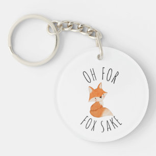 Oh for Fox Sake Key Ring