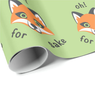 Oh! For Fox Sake phrase Emoji cartoon Wrapping Paper