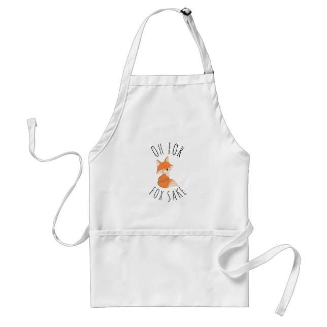Oh for Fox Sake     Standard Apron (Front)