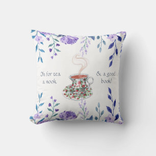Oh for tea, a nook, and a good book! - tea slogan cushion