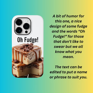 Oh Fudge !  Case-Mate iPhone 14 Pro Case