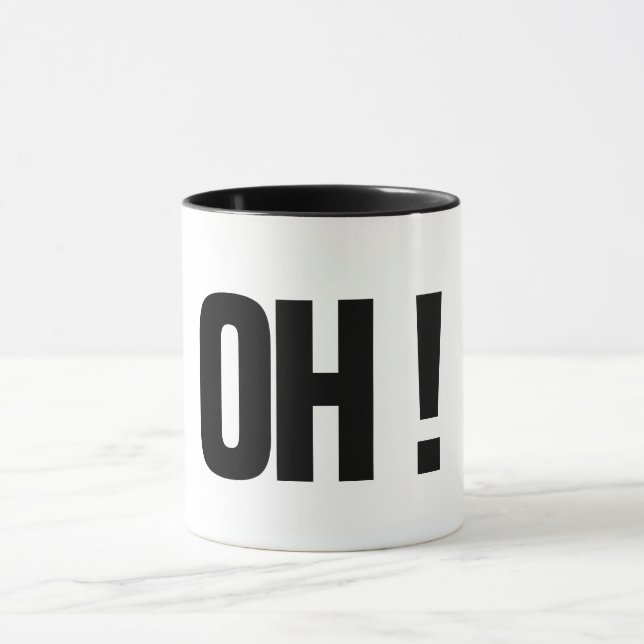 oh ! funny mug coffee mug gift idea (Center)