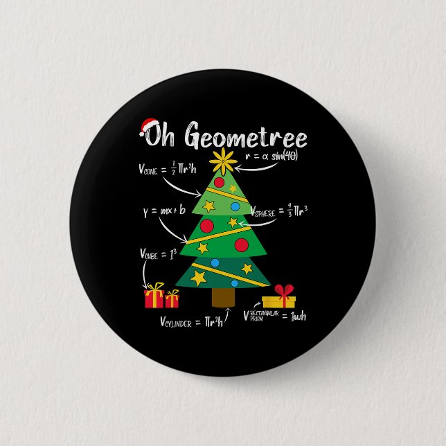 Oh geometree fun christmas tree geometry math teac 6 cm round badge (Front)