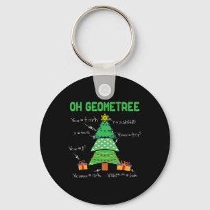 Oh Geometree Geometry Math Science Teacher Christm Key Ring