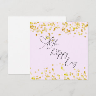 Oh Happy Day Gold Glitter Greeting Card