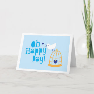 Oh Happy Day! with blue bird Card