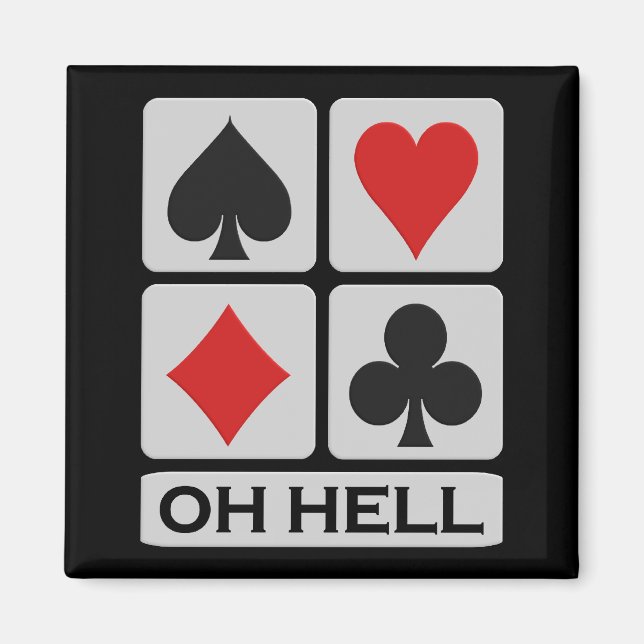 Oh Hell magnet (Front)