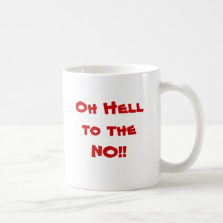 Oh Hell to the NO mug