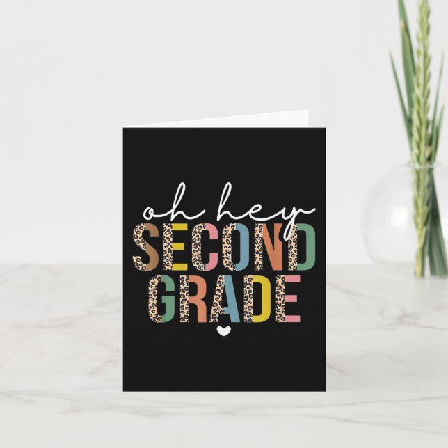 Oh Hey 2nd Second Grade Back To School Leopard For Card (Front)