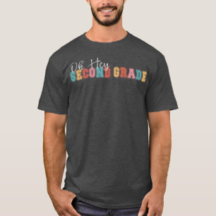 Oh Hey 2nd Second Grade Back To School Retro Vinta T-Shirt