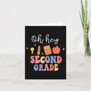 Oh Hey 2nd Second Grade Fun Ck To School Card
