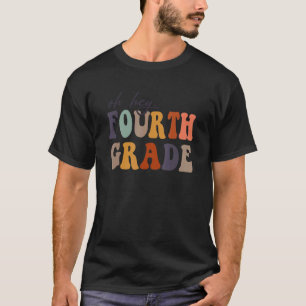 Oh Hey 4th Grade Fourth Grade Back To School Retro T-Shirt